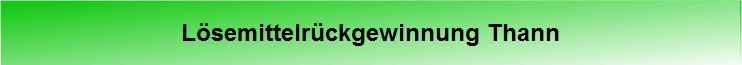 L�semittelr�ckgewinnung Thann